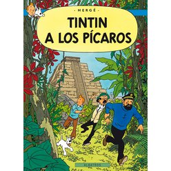 Kniha Tintin 23 - Tintin a los Pícaros, Hergé