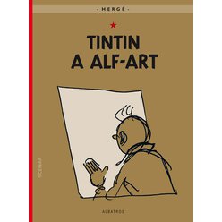Kniha Tintin 24 - Tintin a alf-art, Hergé