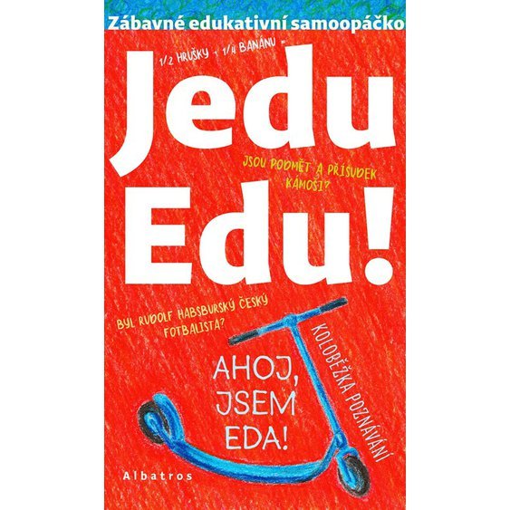 Kniha Jedu Edu - Zábavné edukativní opáčko, Irena Tatíčková