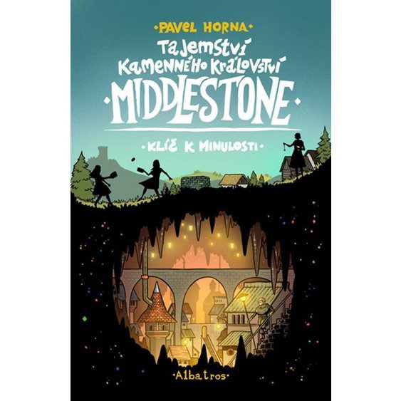 Kniha Tajemství kamenného království Middlestone 1 - Klíč k minulosti, Pavel