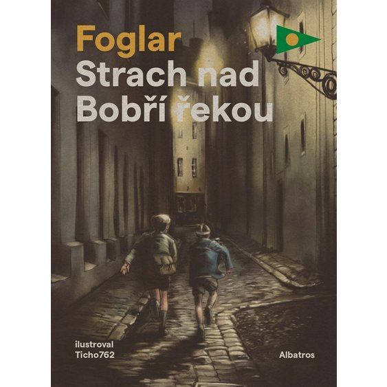 Kniha Strach nad Bobří řekou, Jaroslav Foglar