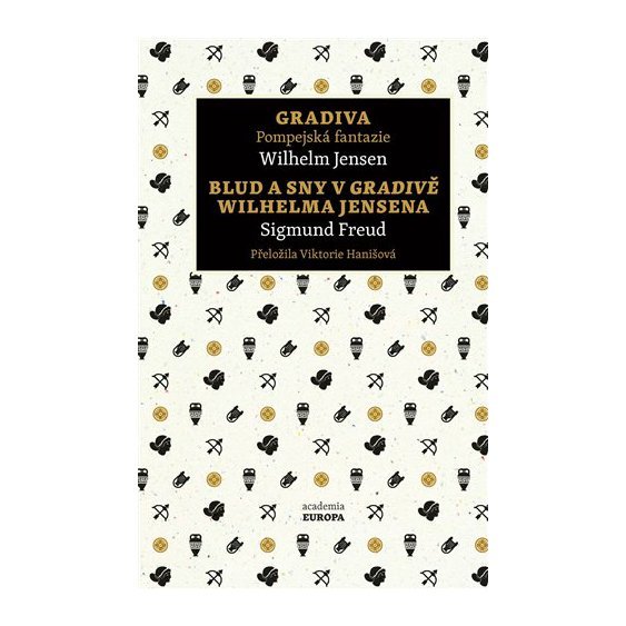 Kniha Gradiva / Blud a sny v Gradivě Wilhelma Jensena, Freud Sigmund, Jensen