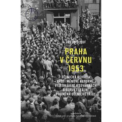 Kniha Praha v červnu 1953, Jakub Šlouf
