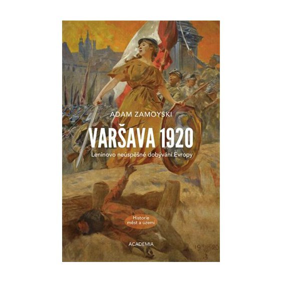 Varšava 1920, Adam Zamoyski