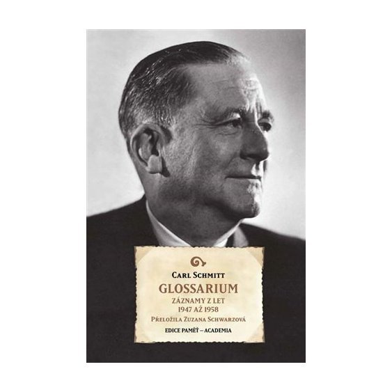 Glossarium, Carl Schmitt