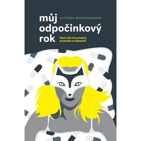 Kniha Můj odpočinkový rok, Ottessa Moshfeghová