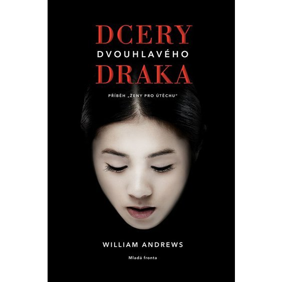 Kniha Dcery dvouhlavého draka, William Andrews