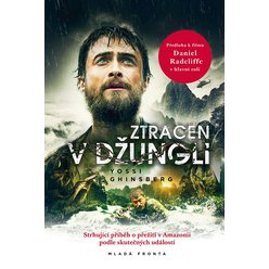 Ztracen v džungli - Yoss Ghinsberg