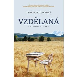 Vzdělaná, Tara Westover