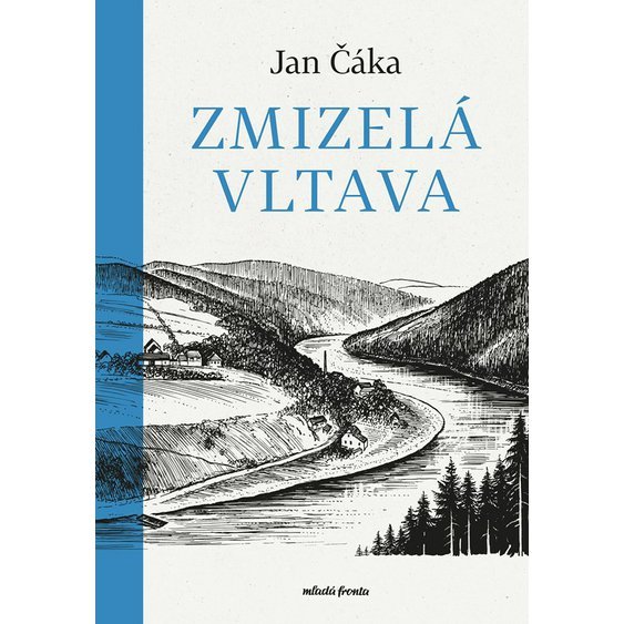 Kniha Zmizelá Vltava , Jan Čáka