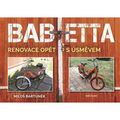 Babetta - renovace opět s úsměvem, Miloš Bartůněk