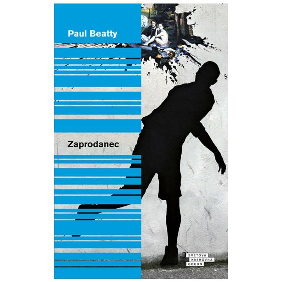Kniha Zaprodanec, Paul Beatty