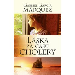 Kniha Láska za časů cholery, Gabriel García Márquez