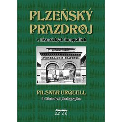 Plzeňský Prazdroj v historických fotografiích, Lucie Steinbachová