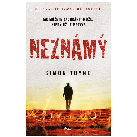 Kniha Neznámý, Simon Toyne