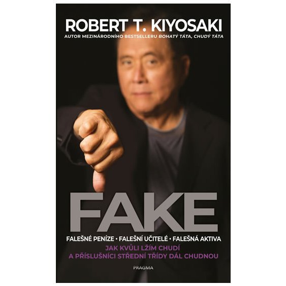 Kniha Fake, Robert T. Kiyosaki