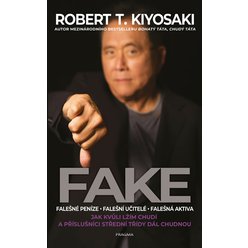 Kniha Fake, Robert T. Kiyosaki