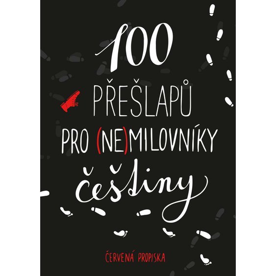Kniha 100 přešlapů pro (ne)milovníky češtiny, Červená propiska