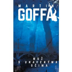 Muž s unavenýma očima, Martin Goffa