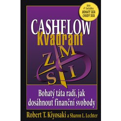 Kniha Cashflow Kvadrant, Robert T. Kiyosaki