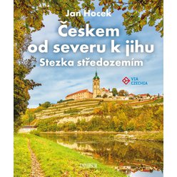 Českem od severu k jihu - Stezka středozemím