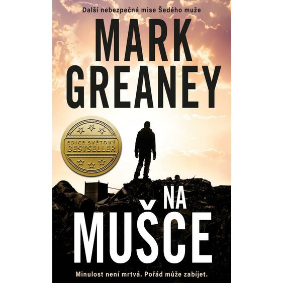 Kniha Na mušce, Mark Greaney