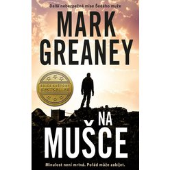 Na mušce, Mark Greaney