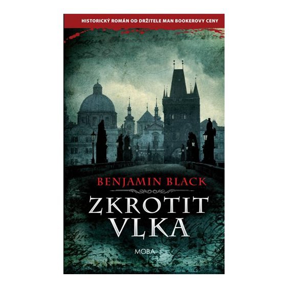 Kniha Zkrotit vlka, Benjamin Black