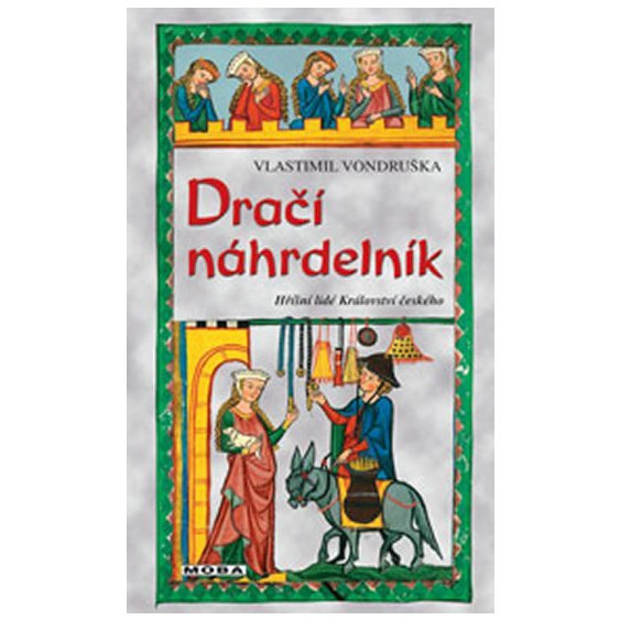 Dračí náhrdelník, Vlastimil Vondruška