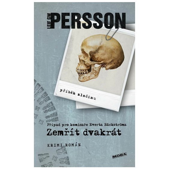 Kniha Zemřít dvakrát, Leif G. W. Persson