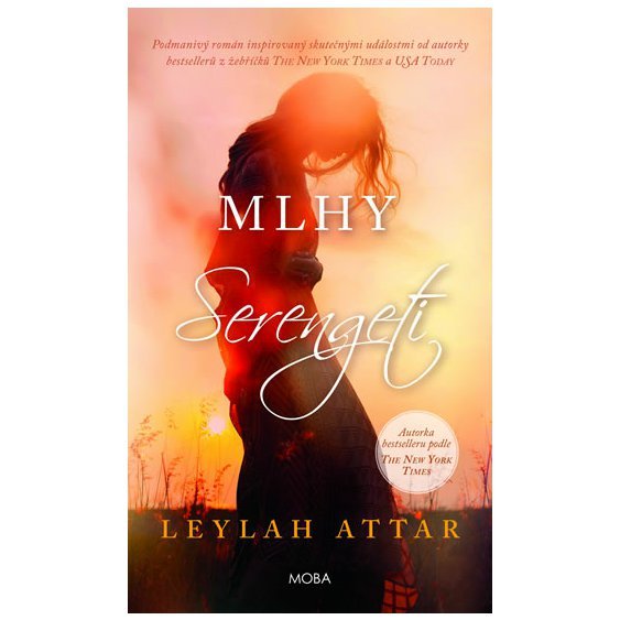 Kniha Mlhy Serengeti, Leylah Attar