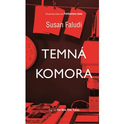 Kniha Temná komora, Susan Faludi