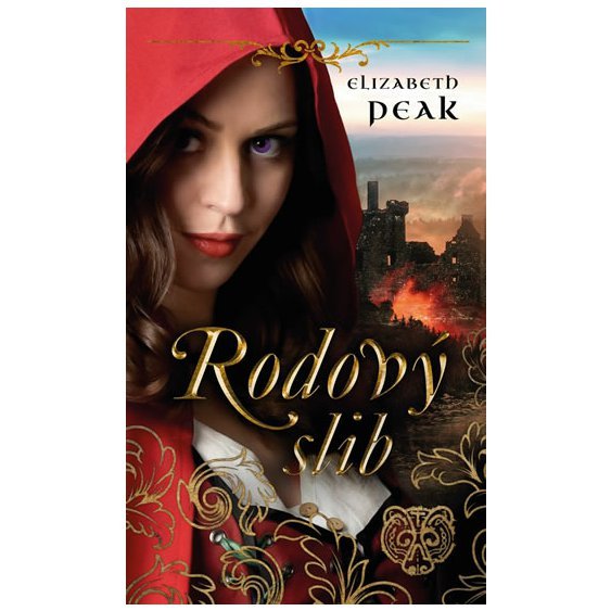 Kniha Rodový slib, Elizabeth Peak