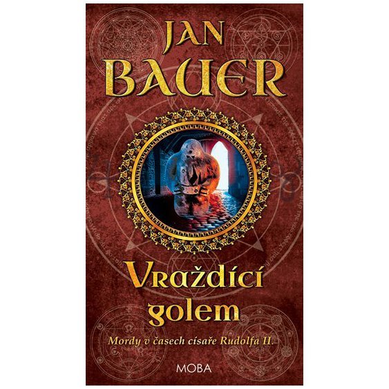 Kniha Vraždící golem, Jan Bauer