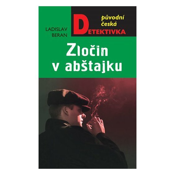 Kniha Zločin v abštajku, Ladislav Beran