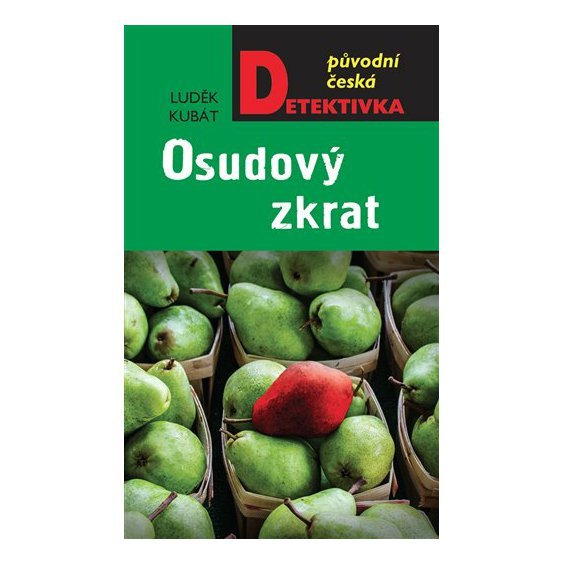 Kniha Osudový zkrat, Luděk Kubát