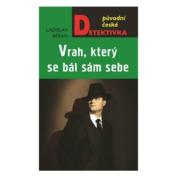 Kniha Vrah, který se bál sám sebe, Ladislav Beran