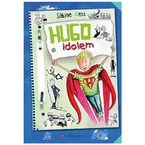 Kniha Hugo idolem, Krause Ute, Zett Sabine,