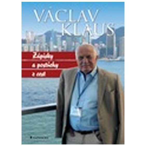 Kniha Zápisky a postřehy z cest, Václav Klaus