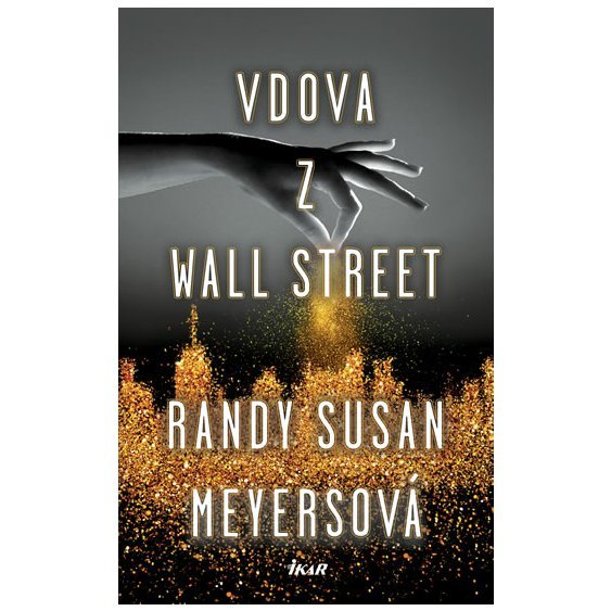 Kniha Vdova z Wall Street, Randy Susan Meyersová