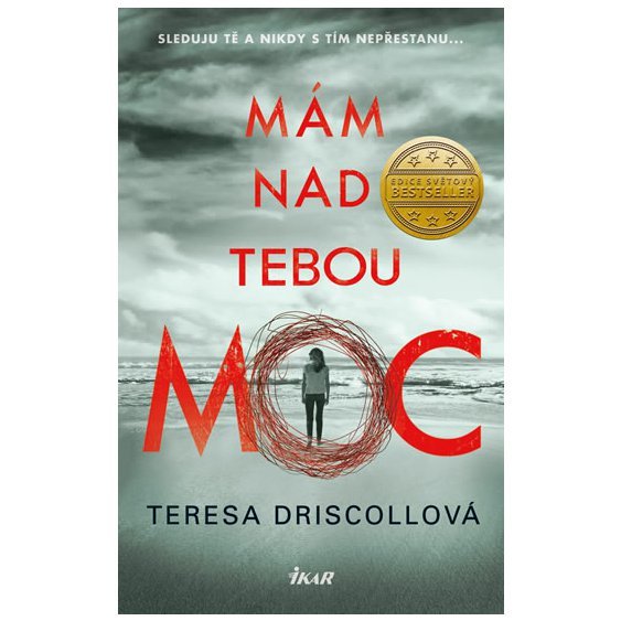 Kniha Mám nad tebou moc, Teresa Driscollová