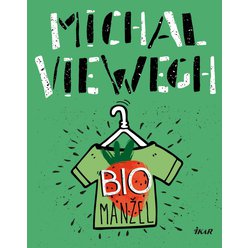 Biomanžel, Michal Viewegh