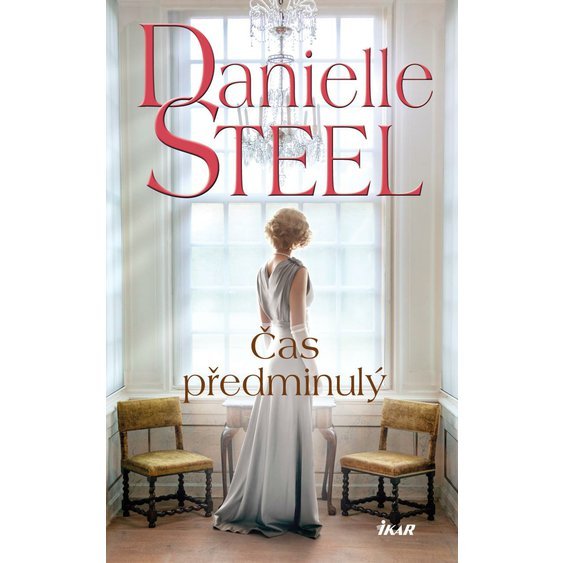 Kniha Čas předminulý, Danielle Steel