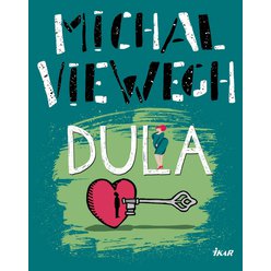 Kniha Dula, Michal Viewegh