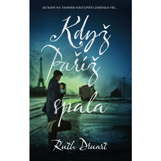 Kniha Paříž spí, Ruth Druart