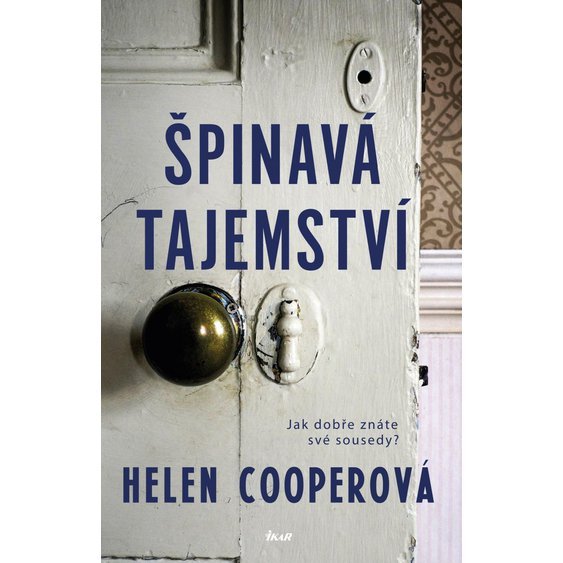 Kniha Špinavá tajemství, Helen Cooperová