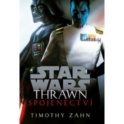 Kniha Star Wars - Thrawn. Spojenectví, Timothy Zahn
