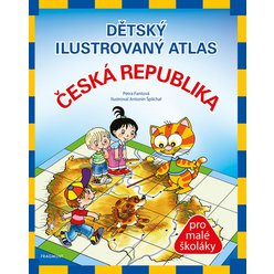 Dětský ilustrovaný atlas - Česká republika, Pláničková (Fantová) Petra