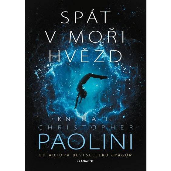 Kniha Spát v moři hvězd - Kniha I., Christopher Paolini