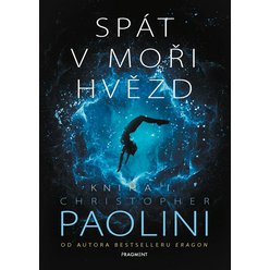 Kniha Spát v moři hvězd - Kniha I., Christopher Paolini